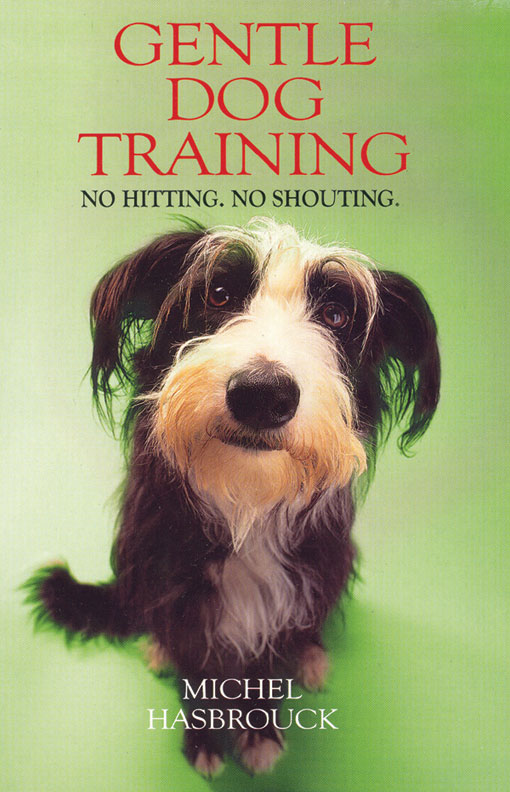 Title details for Gentle Dog Training by Michel Hasbrouck - Available